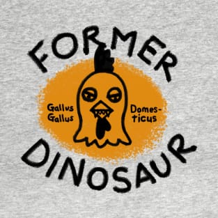 Former Dino by Buck Tee T-Shirt